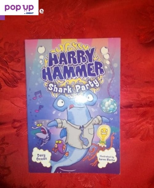 Harry Hammer shark party - Davy Ocean
